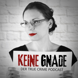 Keine Gnade - Der True Crime Podcast-logo