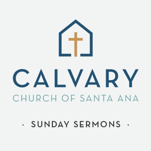 Calvary Church of Santa Ana - Sunday Sermons-logo