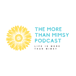 The More Than Mimsy Podcast-logo