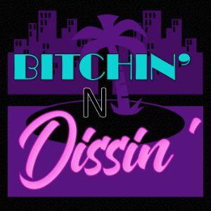 Bitchin' N' Dissin'-logo