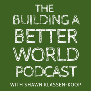 The Building a Better World Podcast-logo