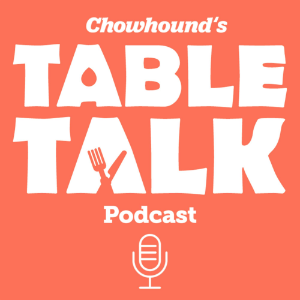 Chowhound's Table Talk Podcast-logo