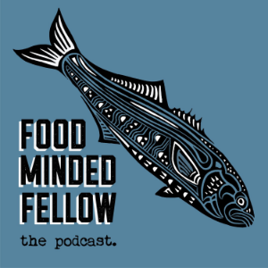 Food Minded Fellow Podcast-logo