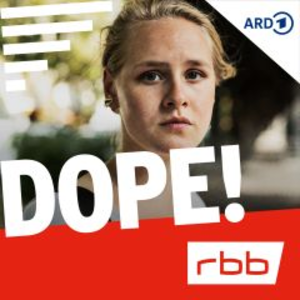 Dope! | Serienstoff | rbb-logo