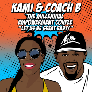 Kami & Coach B: The Millennial Empowerment Couple-logo