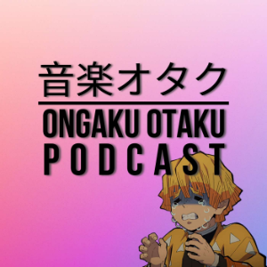 Ongaku Otaku Podcast-logo