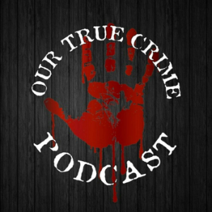 Our True Crime Podcast-logo