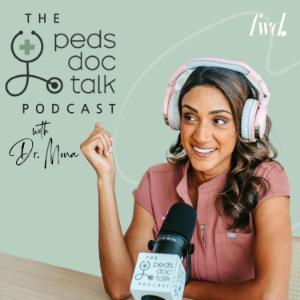 The PedsDocTalk Podcast: Child Health, Development & Parenting—From a Pediatrician Mom-logo