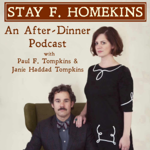 Stay F. Homekins: with Janie Haddad Tompkins & Paul F. Tompkins-logo