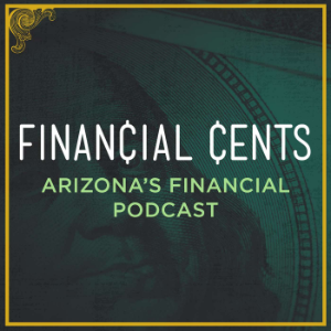 Financial Cents | Arizona's Financial Podcast-logo