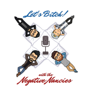 Let's Bitch! with the Negative Nancies-logo