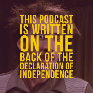 This Podcast is Written on the Back of the Declaration of Independence-logo