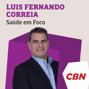Saude em Foco Especial Coronavirus - Luis Fernando Correia