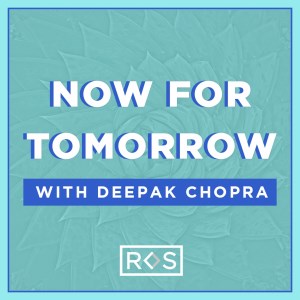 Now For Tomorrow with Deepak Chopra-logo