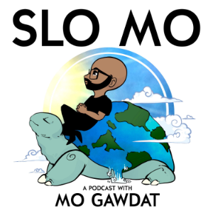 Slo Mo: A Podcast with Mo Gawdat-logo