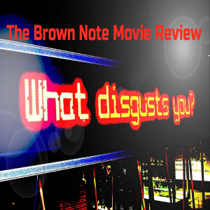 The Brown Note Movie Review-logo