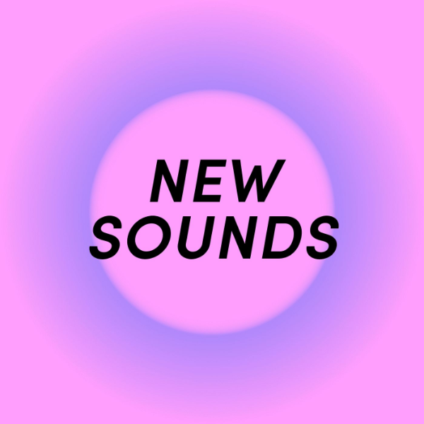 New Sounds