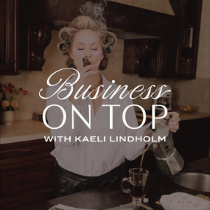 Business on Top with Kaeli Lindholm-logo