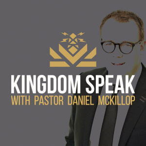 Kingdom Speak with Pastor Daniel McKillop-logo