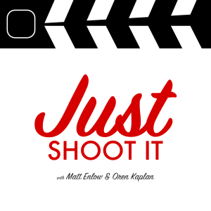 Just Shoot It: A Podcast about Filmmaking, Screenwriting and Directing-logo