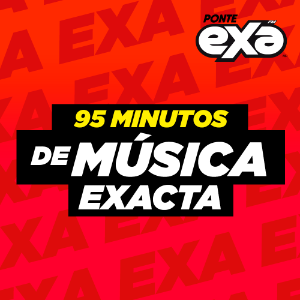 95 Minutos de Música EXActa de 21:00 a 22:30