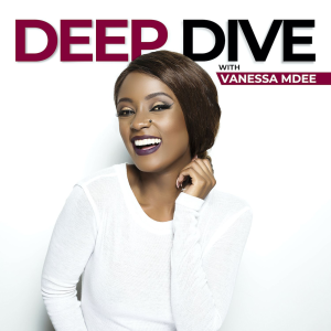 Deep Dive with Vanessa Mdee-logo