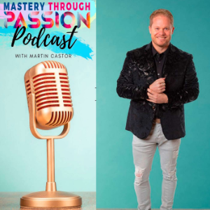 Mastery Through Passion Podcast-logo