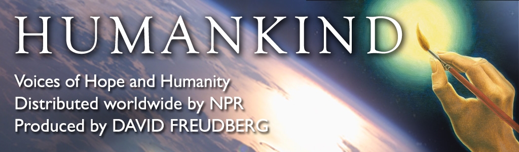 Humankind on Public Radio