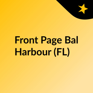 Front Page Bal Harbour (FL)