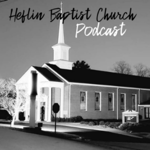 The Heflin Baptist Church Podcast-logo