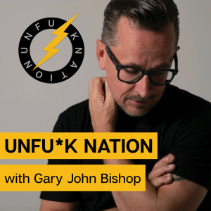 Unfuck Nation with Gary John Bishop-logo