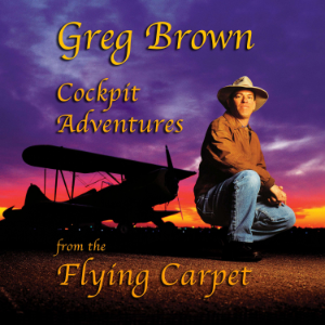 Greg Brown: Cockpit Adventures from the Flying Carpet-logo