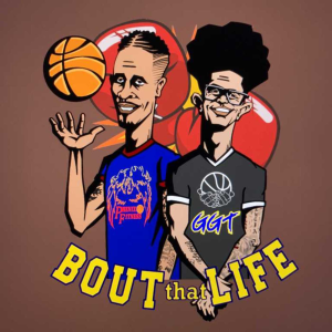 Bout that Life (AAU Life and basketball talk) Podcast-logo