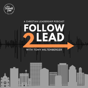 Follow 2 Lead: A Christian Leaders Podcast-logo