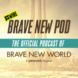 Brave New Pod: The Official Podcast of Brave New World-logo