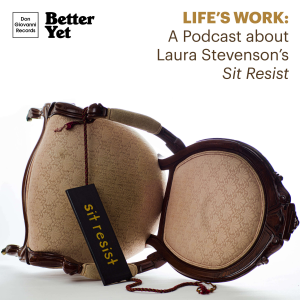 Life’s Work: A Podcast About Laura Stevenson’s ‘Sit Resist'-logo