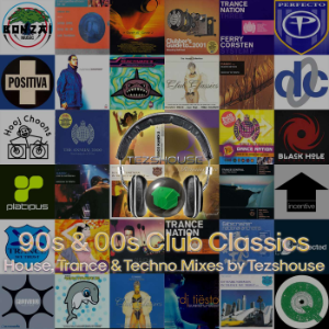 90s & 00s Club Classics - House, Trance & Techno Mixes by Tezshouse-logo