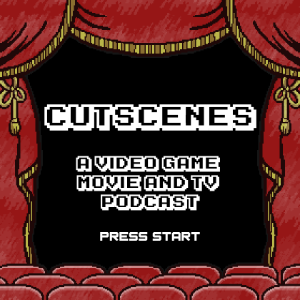 Cutscenes: A Video Game Movie & TV Podcast-logo