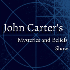John Carter's Mysteries and Beliefs Show-logo