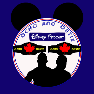 Ocho and Ortiz Disney Podcast-logo