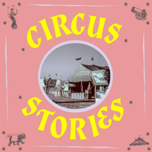 Circus Stories: A Circus History Podcast-logo
