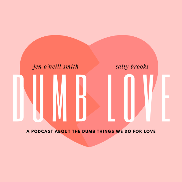 Dumb Love Listen To Podcasts On Demand Free Tunein