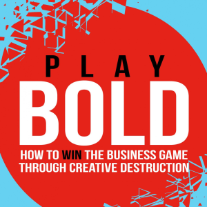 Play Bold - Win the business game through creative destruction and innovation-logo