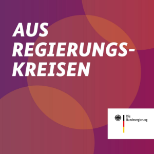 Aus Regierungskreisen - Der Podcast der Bundesregierung-logo