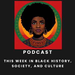 This Week in Black History, Society, and Culture-logo