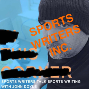Sports Writers Inc. with JD: Sports Writers Talk Sports Writing-logo