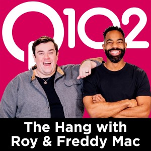 The Hang with Roy & Freddy Mac