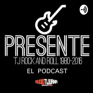 Presente: Tijuana Rock And Roll 1980-2016-logo