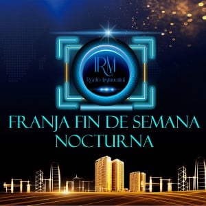 Franja Musical Fin De Semana Nocturna
