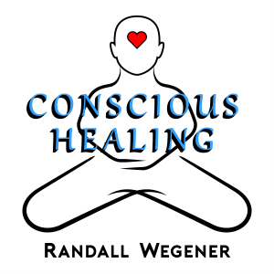 Conscious Healing with Randall Wegener-logo